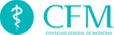 CFM - Conselho Federal de Medicina